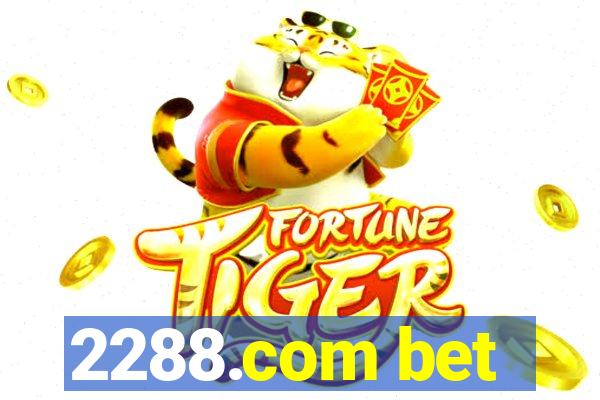 2288.com bet